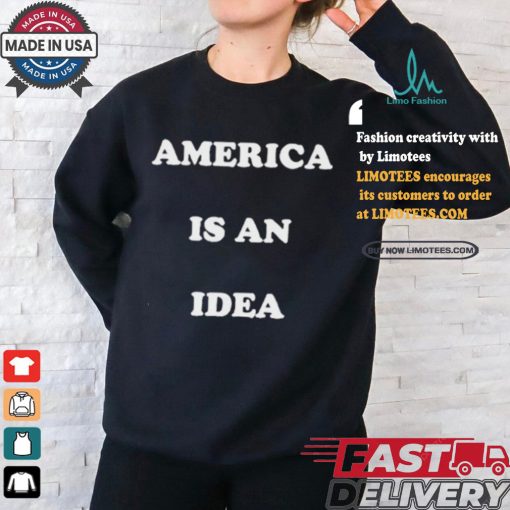 Official Kamala Harris America is an idea T shirt