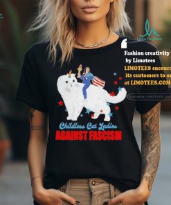 Official Kamala Harris Childless Cat Lady Against Fascism T Shirt