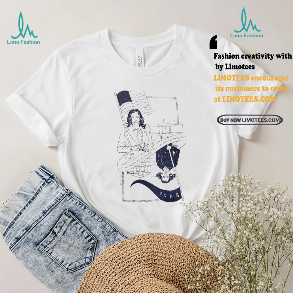 Official Kamala Harris Memorial From Public School To The White House T shirt Official Kamala Harris Memorial From Public School To The White House T shirt
