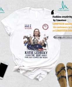 Official Katie Ledecky The Goat Paris 2024 Olympics New Record T Shirt