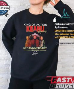 Official King Of Action Keanu Reeves 59th Anniversary Signature Shirt