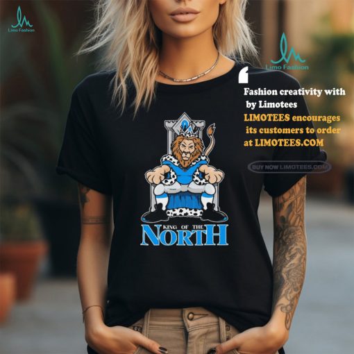 Official King Of The North Detroit Lions 2024 T Shirt