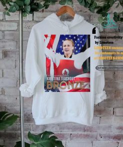 Official Kristina Teachout Bronze Medal Taekwondo Women’s 67kg Paris Olympic 2024 Poster t shirt