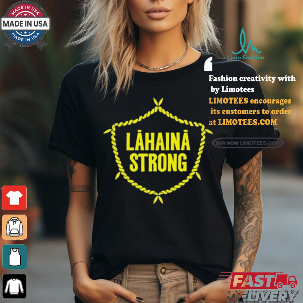 Official Lahaina Strong Maui Hawaii t shirt