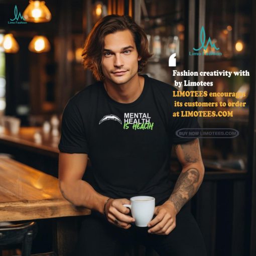 Official Los Angeles Chargers Mental Health Is Health Logo Shirt