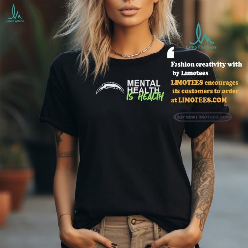 Official Los Angeles Chargers Mental Health Is Health Logo Shirt