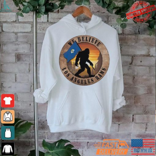 Official Los Angeles Rams 12 We Believe Bigfoot 2024 Shirt