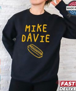 Official Mike The Hot Dog Mayor Mike Davie Hot Dog t shirt