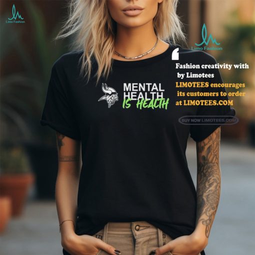 Official Minnesota Vikings Mental Health Is Health Logo Shirt