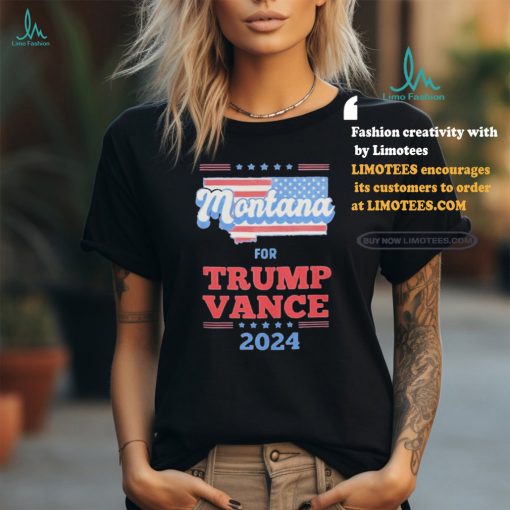 Official Montana Trump Vance 2024 Rally America t shirt