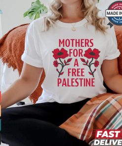Official Mothers For A Free Palestine Flower t shirt Official Mothers For A Free Palestine Flower t shirt