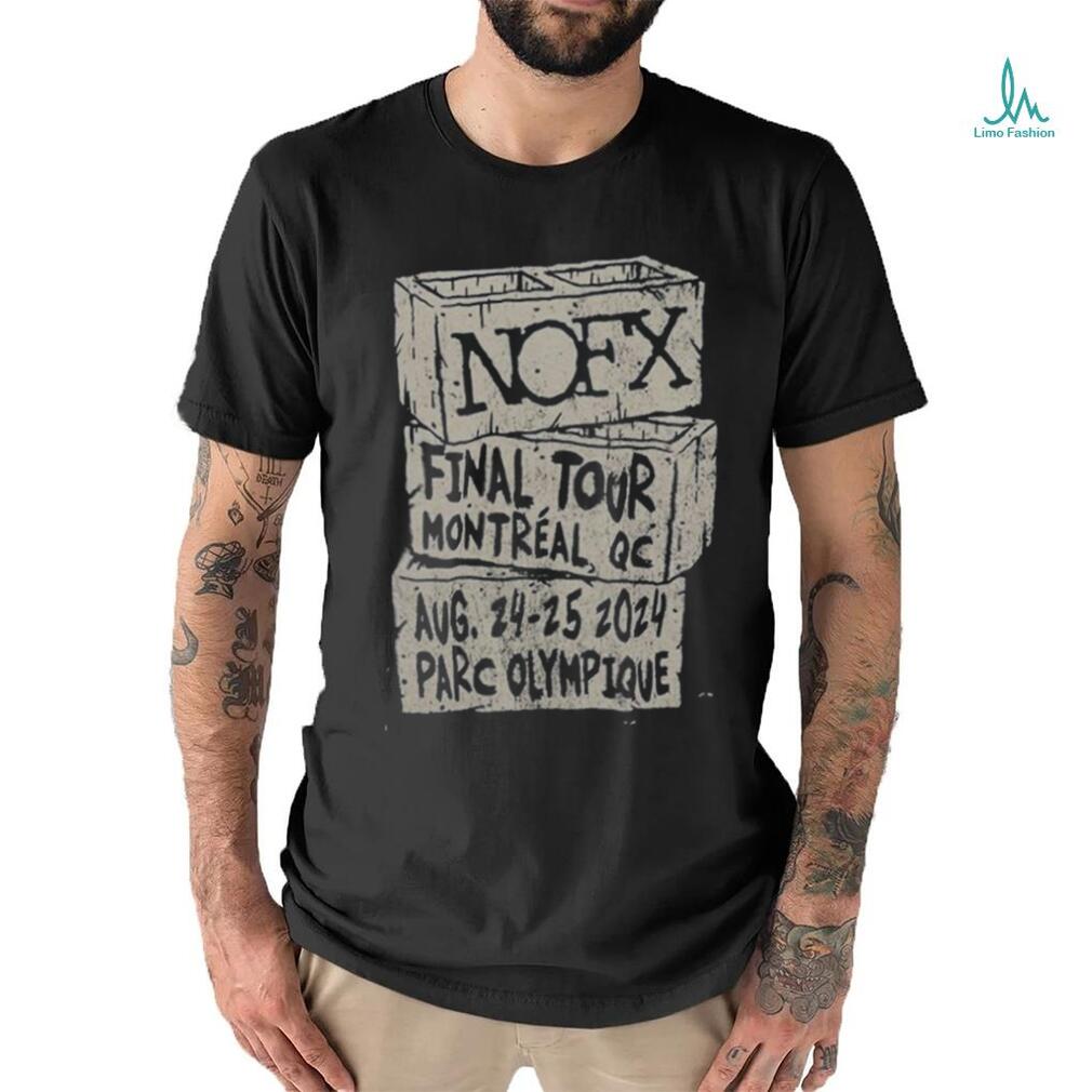 Official NOFX August 24 25, 2024 Montréal, QC Final Tour Long Sleeve Shirt Official NOFX August 24 25, 2024 Montréal, QC Final Tour Long Sleeve Shirt