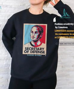 Official NaomI girma secretary of defense T shirt