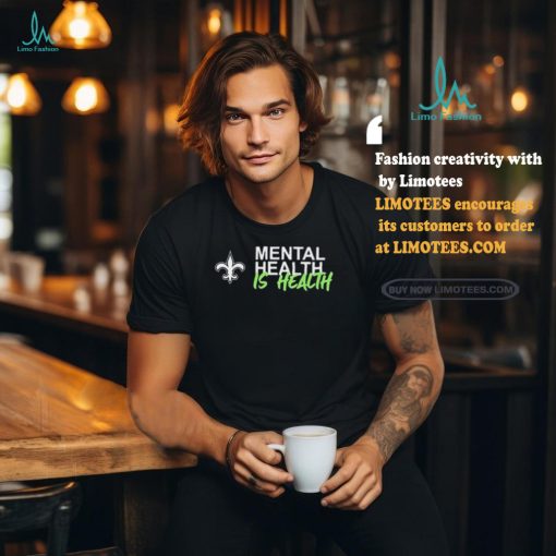 Official New Orleans Saints Mental Health Is Health Logo Shirt