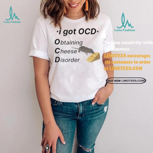 Official Ocd Obtaining Cheese Disorder Shirt