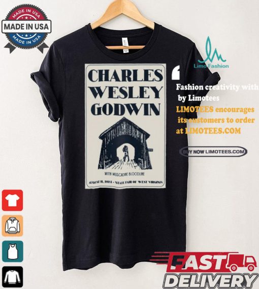 Official Official Charles Wesley Godwin Lewisburg WV August 11 2024 Poster Shirt
