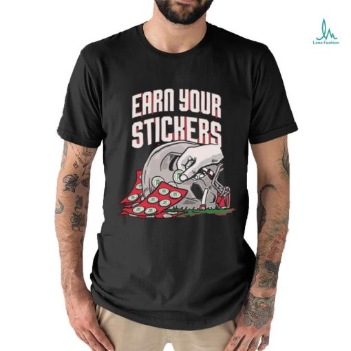 Official Ohio State Buckeyes Earn Your Stickers Shirt