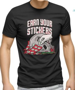 Official Ohio State Buckeyes Earn Your Stickers Shirt