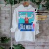 I Just Wanna Get High With My Lover Shirt