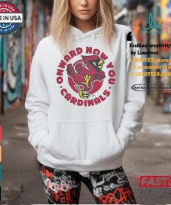 Official Onward now you cardinals T shirt