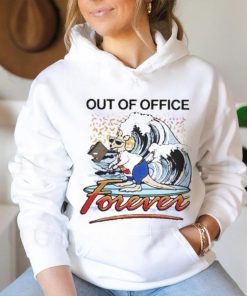 Official Out of office forever T shirt