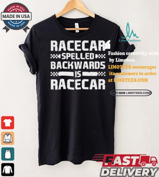 Official Parker Kligerman Wearing Racecar Spelled Backwards Is Racecar Vintage t shirt