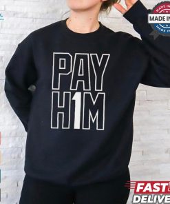 Official Pay H1M t shirt