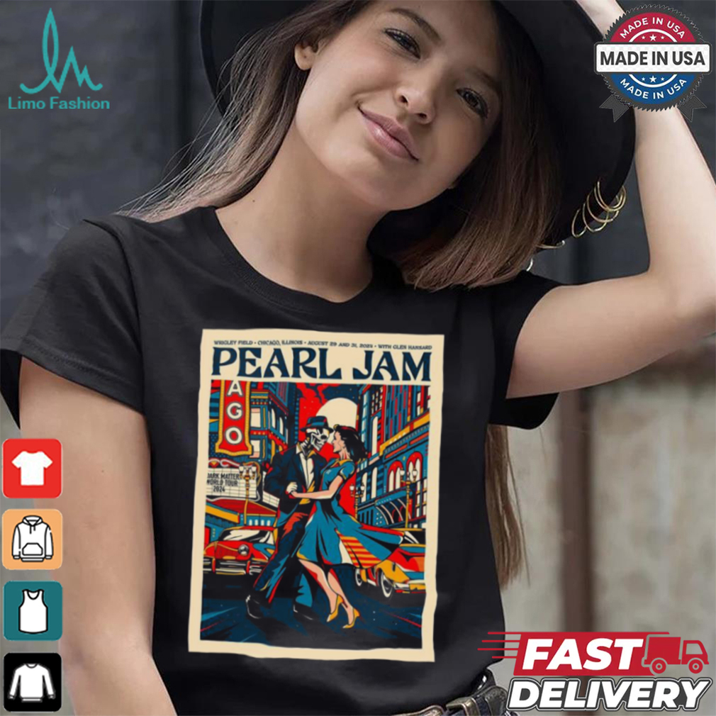 Official Pearl Jam Wrigley Field Chicago Illinois Aug 29 and 31 2024 With Glen Hansard Poster shirt Official Pearl Jam Wrigley Field Chicago Illinois Aug 29 and 31 2024 With Glen Hansard Poster shirt