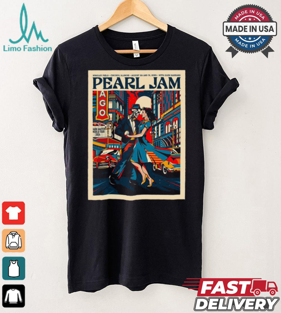 Official Pearl Jam Wrigley Field Chicago Illinois Aug 29 and 31 2024 With Glen Hansard Poster shirt Official Pearl Jam Wrigley Field Chicago Illinois Aug 29 and 31 2024 With Glen Hansard Poster shirt