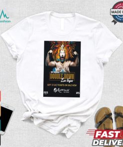 Official Poster Double Down Sept 27 28th 2024 Bert Kreischer Resorts World In Vegas t shirt