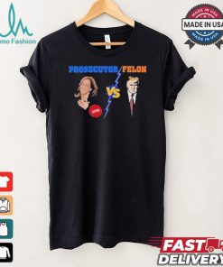 Official Prosecutor Vs Felon 2024 Voting Election 2024 Usa T shirt