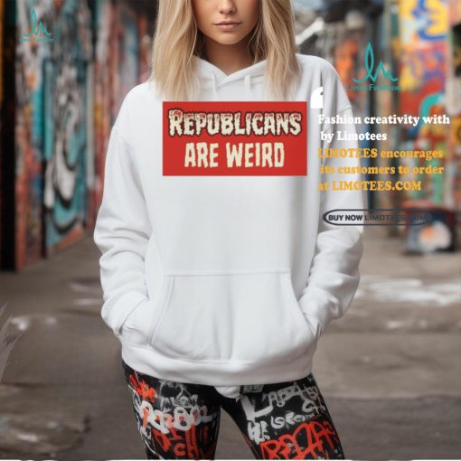 Official Republicans Are Weird Bumper Shirt