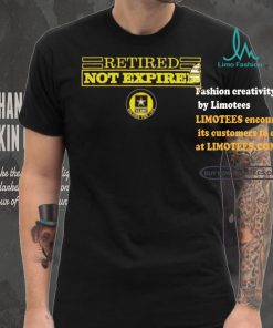 Official Retired Not Expired Soldier For Life T Shirt