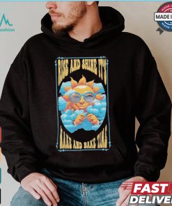 Official Rise And Shine It’s Wake And Bake Time Funny Sun 2024 T shirt