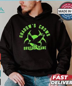 Official Shadow’s crows brutus sane shirt