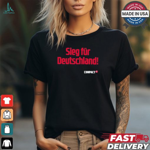 Official Sieg Für Deutschland Compact 2024 t shirt