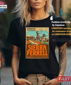Official Sierra Ferrell August 18 2024 Santa Fe, NM Tour Poster Shirt