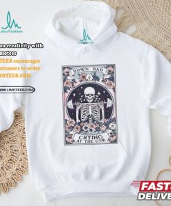 Official Skeleton down bad crying at the gym tarot card T shirt