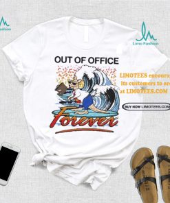 Official Steve Out Of Office Forever Shirt