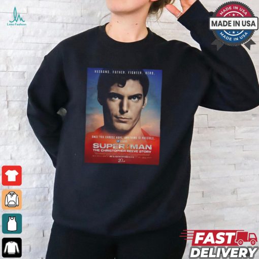 Official Super Man The Christopher Reeve Story In Theaters September 21 And 25 2024 shirt