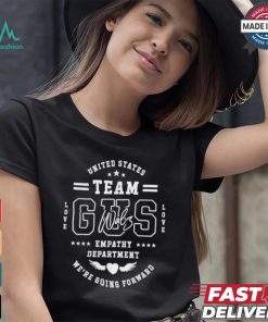 Official Team Gus Walz Waltz Varsity United States Team Gus Walz Love Empathy Department We’re Going Forward T shirt
