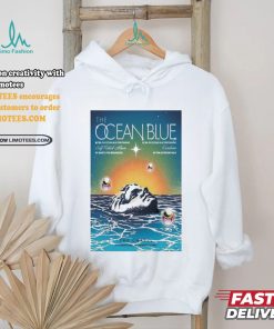 Official The Ocean Blue The Chapel San Francisco CA August 23 24 2024 Poster T Shirt
