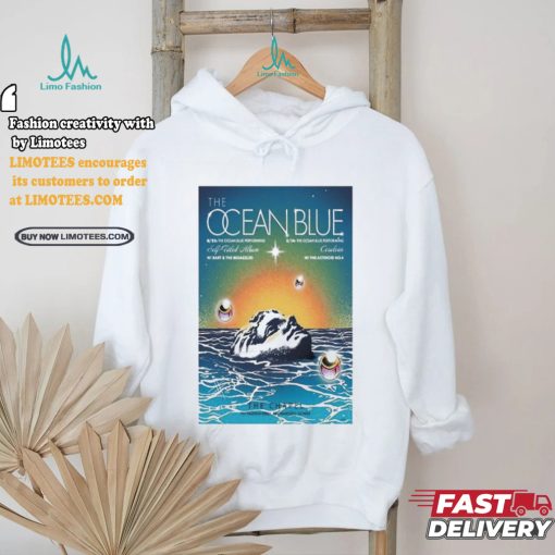 Official The Ocean Blue The Chapel San Francisco CA August 23 24 2024 Poster T Shirt