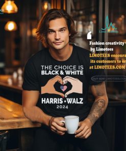 Official The choice is black and white Harris Walz 2024 Shirt