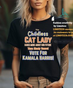 Official This Childless Cat Lady Votes for Kamala Than Shady Vance T Shirt