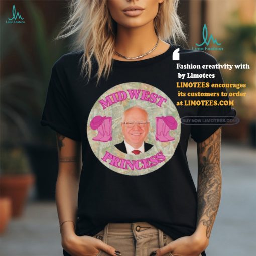 Official Tim Walz Midwest Princess Funny Shirt