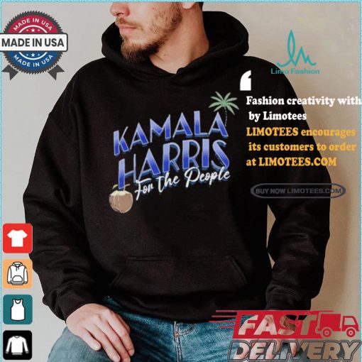 Official True Blue Hq Shop Coconut Kamala Harris For The People Shirt