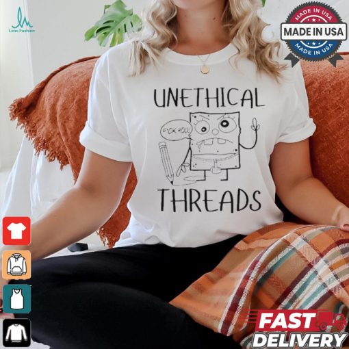 Official Unethical Threads Doodlebob Fuck You Painting t shirt