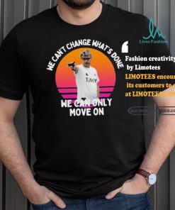 Official We Can’t Change What’s Done We Can Only Move On Turkish Shooter Vintage Retro Olympic Paris 2024 t shirt