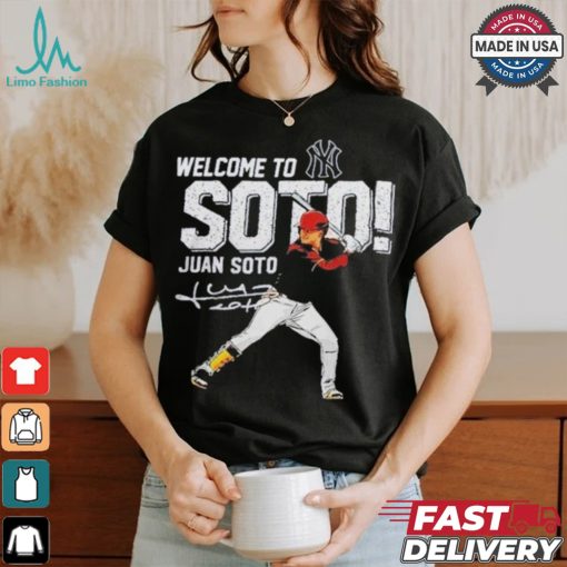 Official Welcome To New York Yankees Juan Soto Shirt